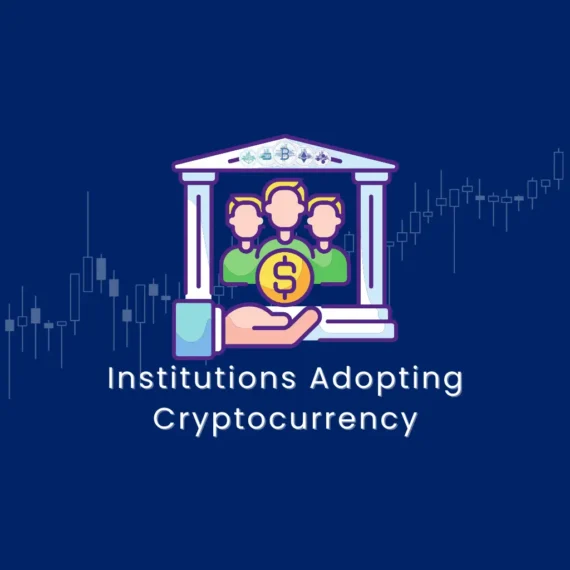 Institutions Adopting Cryptocurrency by simplyfy